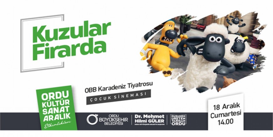ÇOCUKLAR, “KUZULAR FİRARDA” SİZİ BEKLİYOR