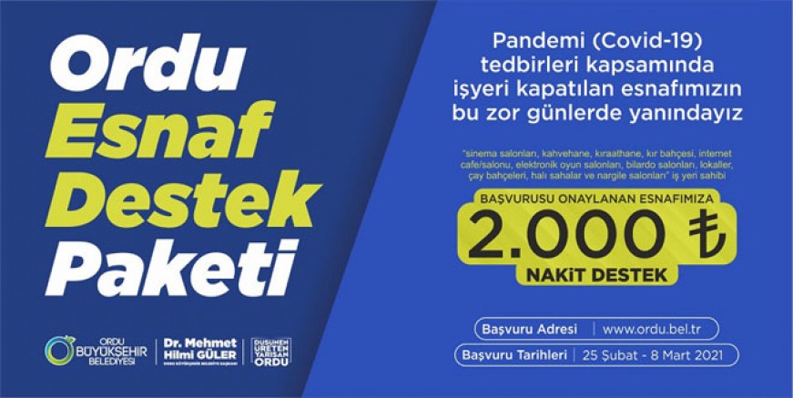 ESNAF DESTEK PROJESİ’NDE DETAYLAR NETLEŞTİ
