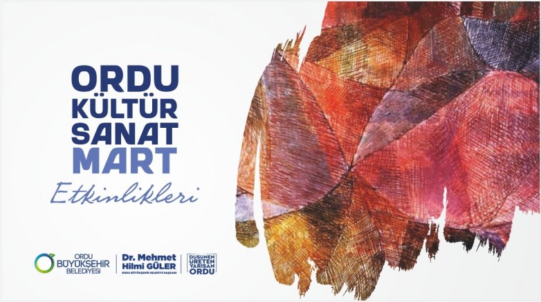 MART AYI KÜLTÜR-SANAT İLE GEÇECEK 