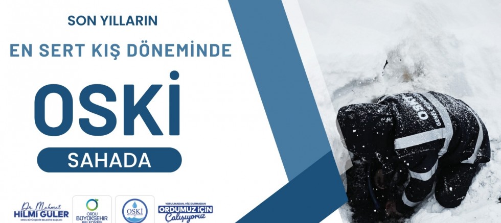 SON YILLARIN EN SERT KIŞ DÖNEMİNDE OSKİ SAHADA